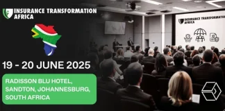 Insurance Transformation Africa 2025: Future of Insurance Insurance Transformation Africa 2025 - Future of Insurance