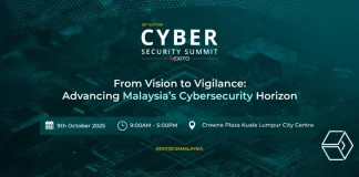 Cyber Security Summit Malaysia ‘25: From Vision to Vigilance Cyber Security Summit Malaysia