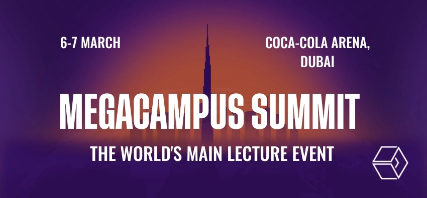 Megacampus Summit Dubai 2026 - A Global Event That Defines Tomorrow