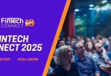 FinTech Connect 2025: Register For The UK’s Largest Fintech Event FinTech Connect 2025