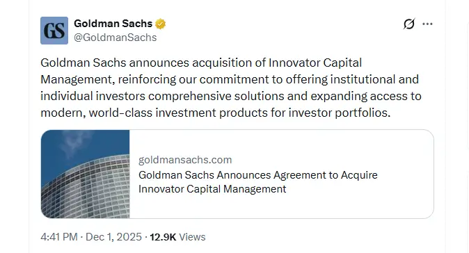Goldman Sachs Expands ETF Footprint With $2B Innovator Deal (Source: X)