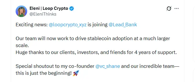 Lead Bank Adds Loop Crypto to Accelerate Stablecoin Growth (Source: X)