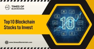 Top10 Blockchain Stocks to Invest in 2026