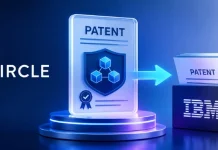 Circle Secures IBM Blockchain Patents for USDC Expansion Circle Becomes Top US Blockchain Patent Powerhouse with IBM Portfolio Acquisition
